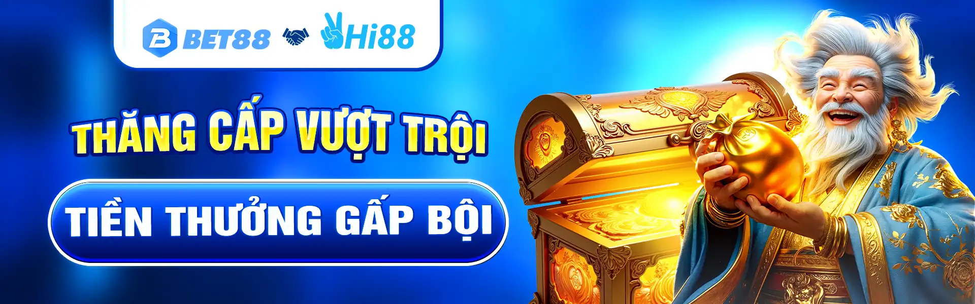 BET88 THƯỞNG CẤP VƯỢT TRỘI TIỀN THƯỞNG GẤP BỘI
